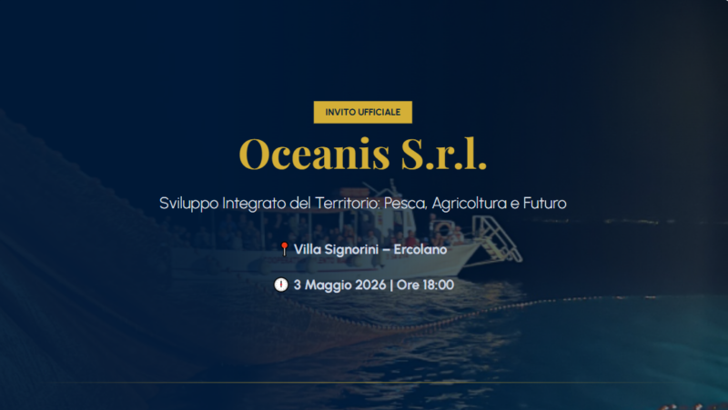 Pesca, Agricoltura e Territorio: l’incontro Oceanis a Villa Signorini di Ercolano